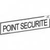 Panneau signalétique "POINT SECURITE"